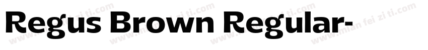 Regus Brown Regular字体转换